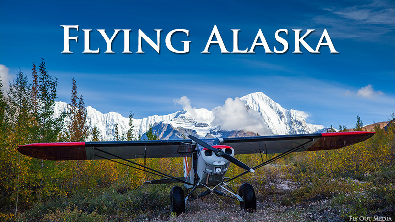 Fly Out Lodge Flying Alaska